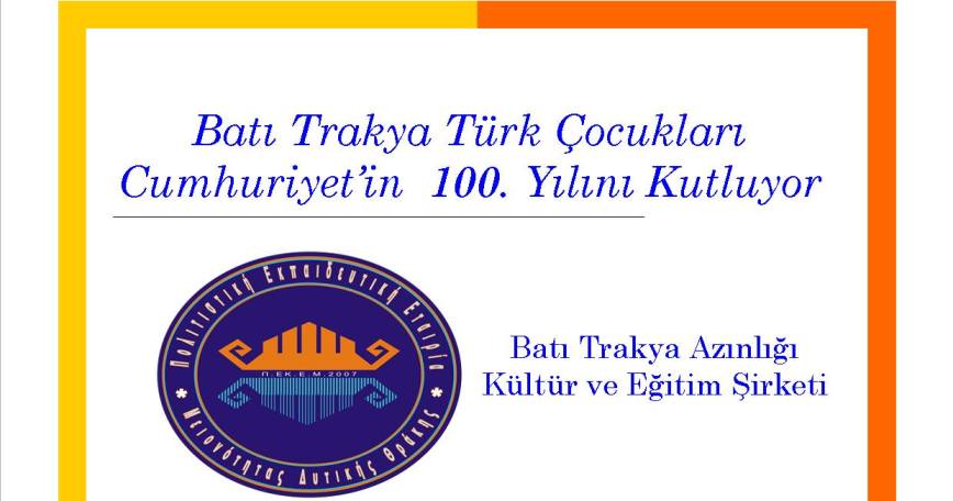 Batı Trakya’da Türk çocuklar Türkiye Cumhuriyeti’nin 100. yılını kutlayacak