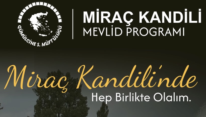 Gümülcine Müftülüğünden özel Miraç Kandili programı