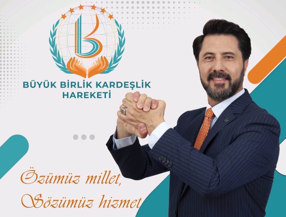 “Büyük Birlik Kardeşlik Hareketi, milletinin ihtiyaçlarına ve gençliğinin istikbaline sahip çıkacaktır”