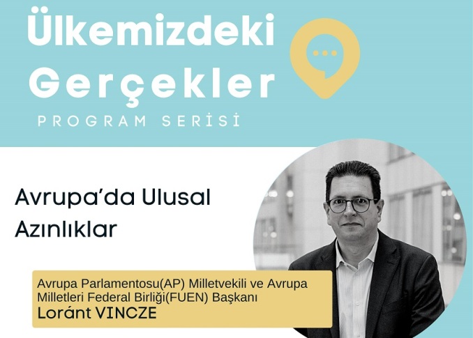 ‘Ülkemizdeki Gerçekler’, programının konuğu FUEN Başkanı Loránt Vincze oluyor