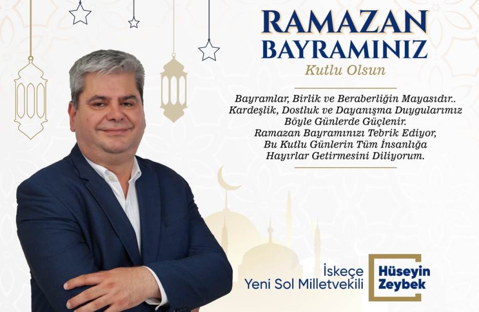 Hüseyin Zeybek'ten bayram tebriği