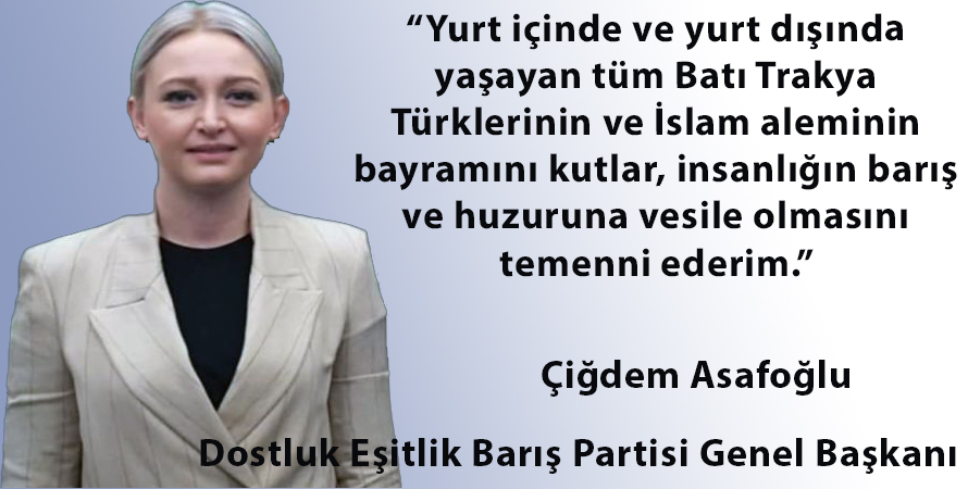 Çiğdem Asafoğlun’dan bayramı tebriği