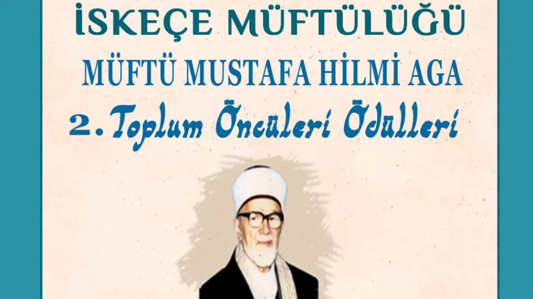 İskeçe Müftülüğü “Toplum Öncüleri Ödülleri”nin ikincisini düzenliyor