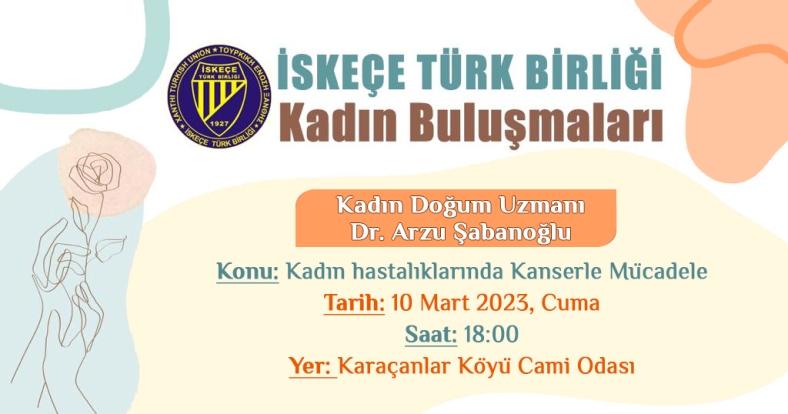 “İskeçe Türk Birliği Kadın Buluşmaları” Karaçanlar ile devam ediyor