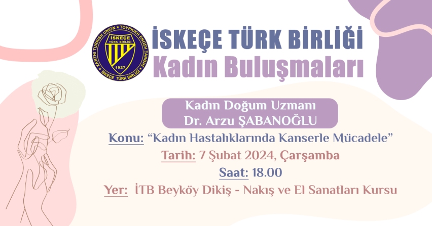 İskeçe Türk Birliği Kadın Buluşmaları Beyköy’de