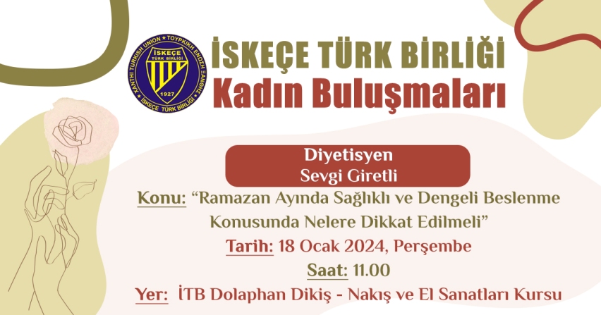 “İskeçe Türk Birliği Kadın Buluşmaları” Dolaphan’da