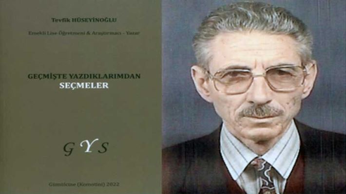 Tevfik Hüseyinoğlu’ndan bir kitap daha… “Geçmişte Yazdıklarımdan Seçmeler” kitabı yayımlandı