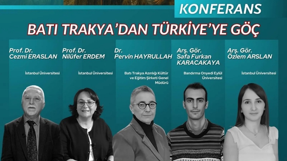 Batı Trakya’dan Türkiye’ye Göç: İstanbul’da akademik çerçevede masaya yatırılacak
