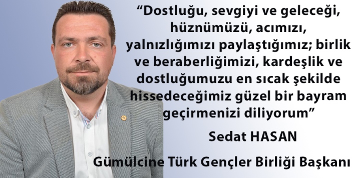 Sedat Hasan’dan Kurban bayramı tebriği