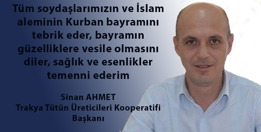 Sinan Ahmet’ten Kurban bayramı tebriği