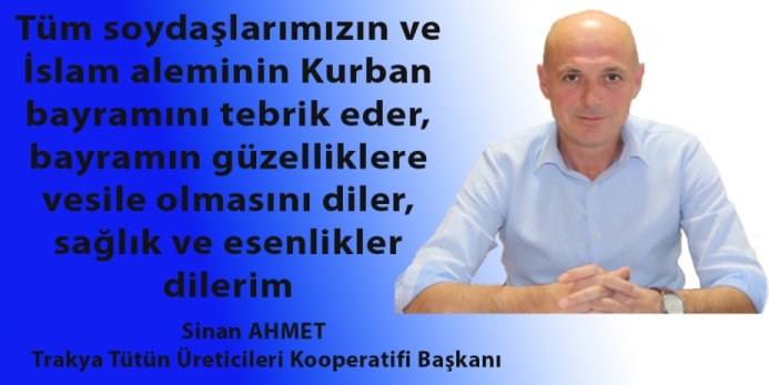 Sinan Ahmet’ten Kurban bayramı tebriği