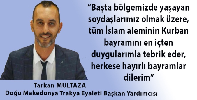 Tarkan Multaza’dan bayram mesajı