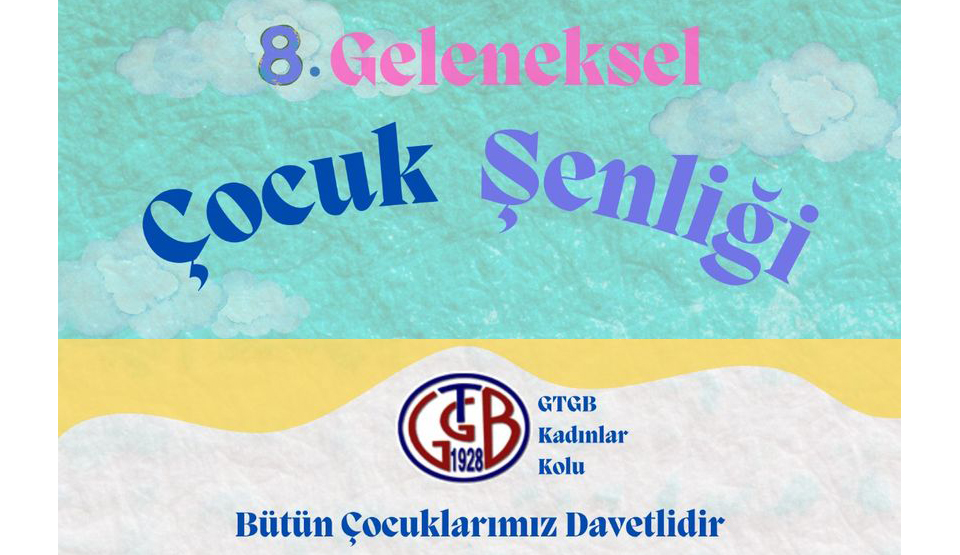 GTGB’de Çocuk Şenliği