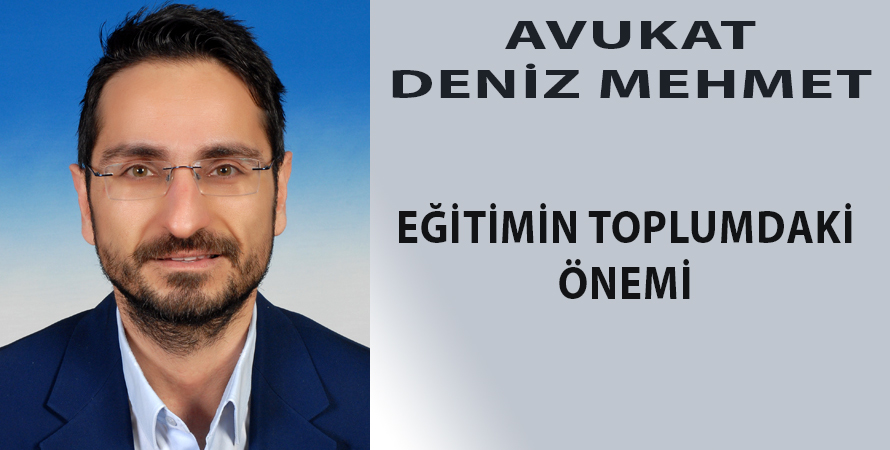 EĞİTİMİN TOPLUMDAKİ ÖNEMİ