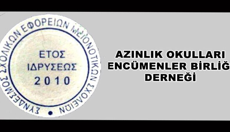 Encümenler Birliği'nden uyarı: “Azınlık okullarımıza sahip çıkalım, kayıt sürecinde dikkatli olalım”