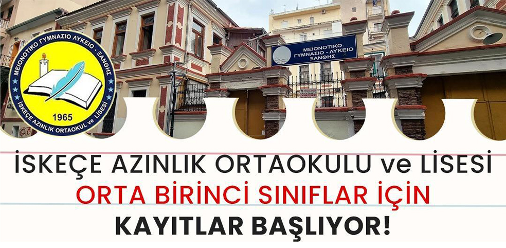 İskeçe Azınlık Ortaokulu - Lisesine öğrenci kayıtları 10 Haziran’da başlıyor
