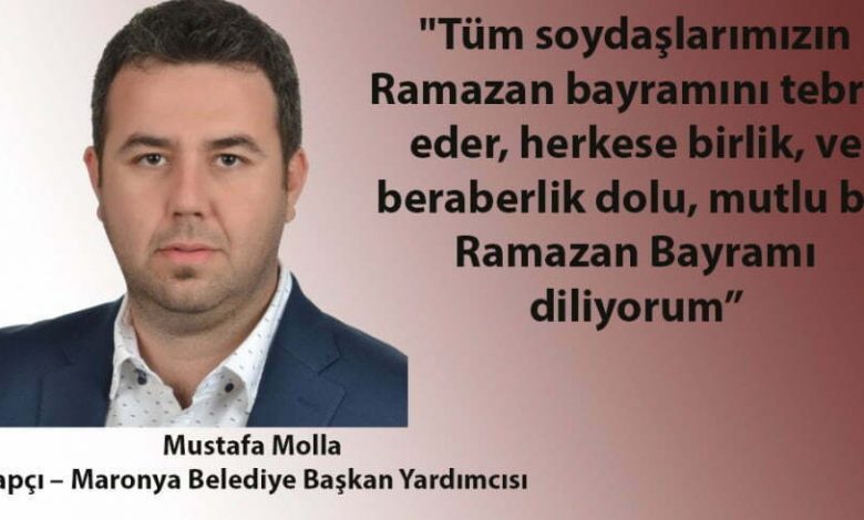 Mustafa Molla’dan bayram mesajı