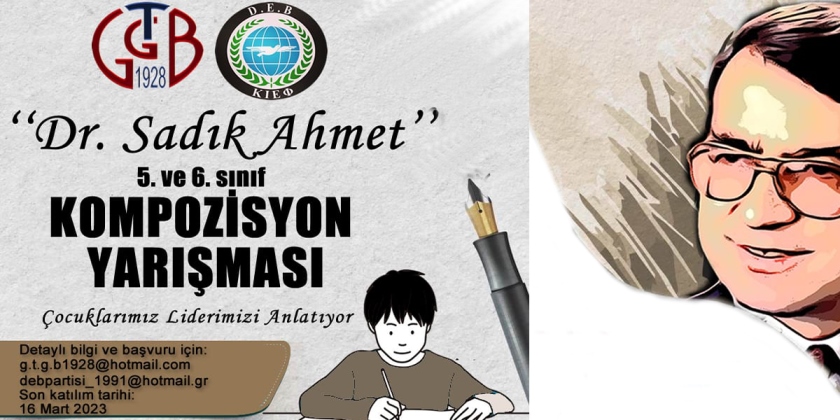 GTGB ve DEB Partisinden “Dr. Sadık Ahmet - Çocuklarımız Liderimizi Anlatıyor” adlı kompozisyon yarışması