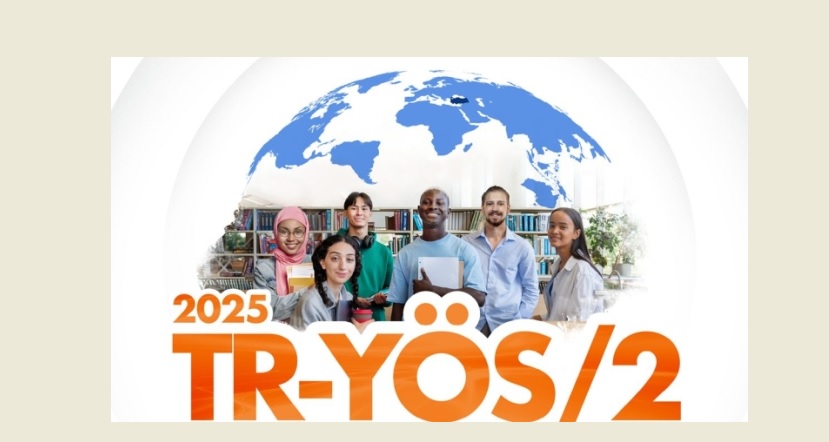 2025 TR-YÖS/2 başvuruları ne zaman başlayacak? Yurt dışından öğrenci alımı sınav tarihi belli oldu