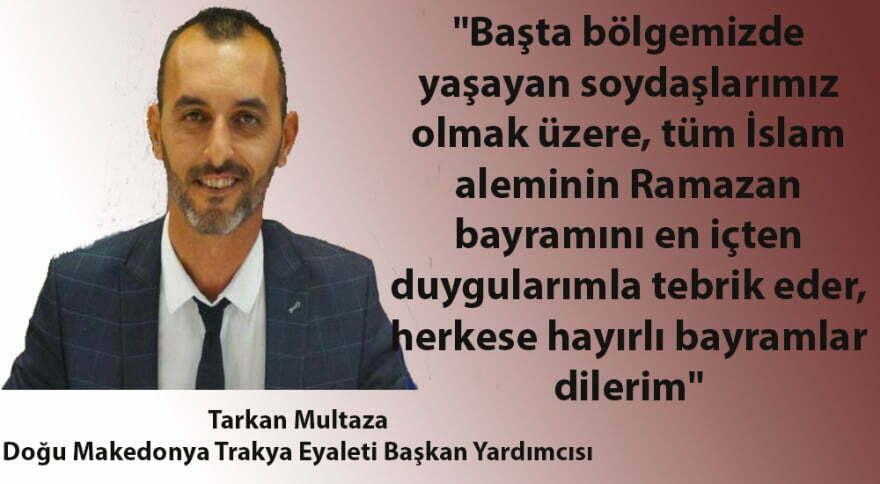 Tarkan Multaza’dan bayram mesajı