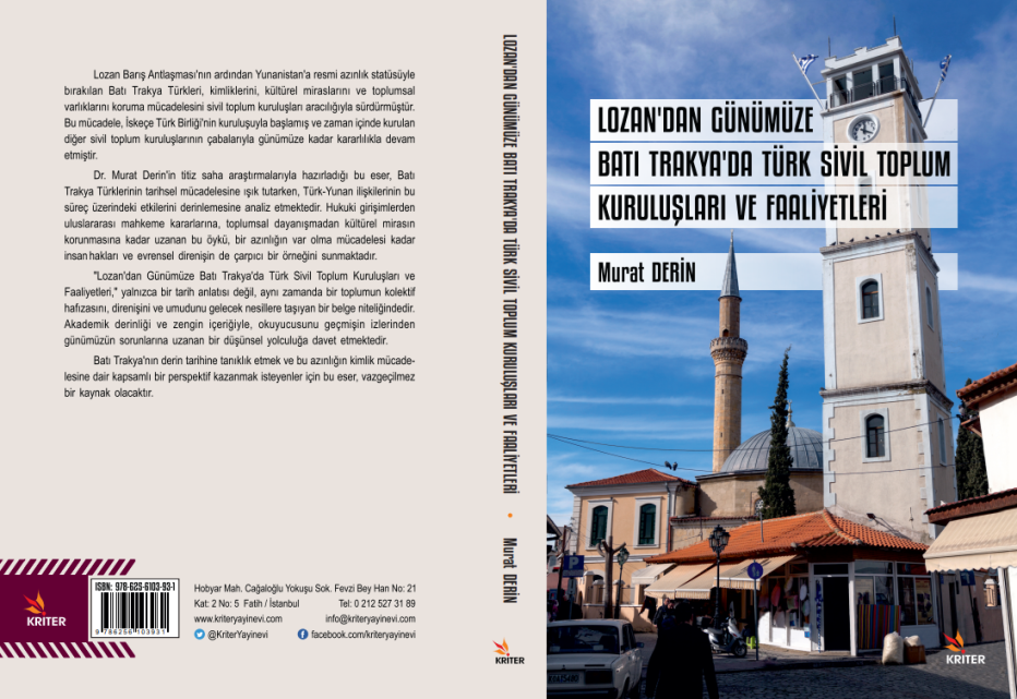 Murat Derin’in “Lozan’dan Günümüze Batı Trakya’da Türk Sivil Toplum Kuruluşları ve Faaliyetleri” kitabı yayımlandı