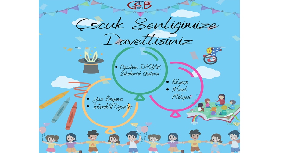 GTGB’de ‘Çocuk Şenliği’ etkinliği düzenlenecek